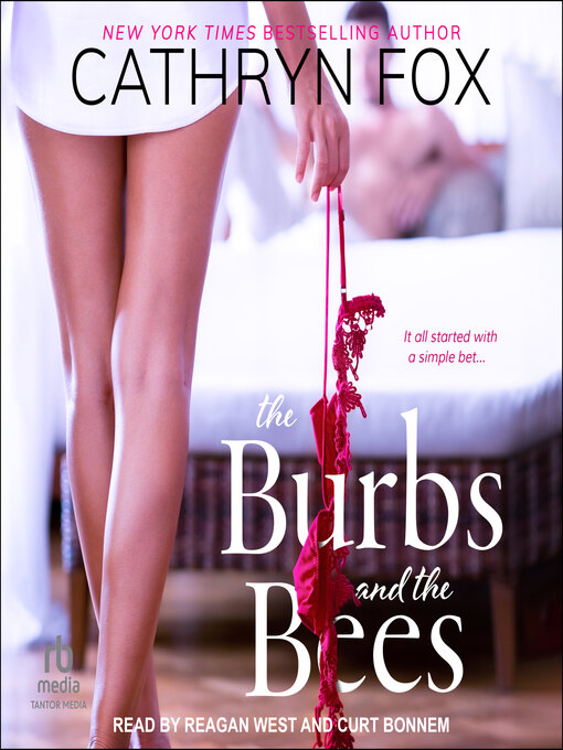 Title details for The Burbs and the Bees by Cathryn Fox - Available